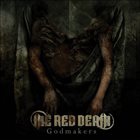 THE RED DEATH Godmakers album cover