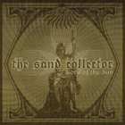 THE SAND COLLECTOR Lord of the Sun album cover