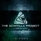 THE SCINTILLA PROJECT The Hybrid album cover