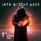 THE SENSELESS SOULS Into Bitter / Better Days album cover
