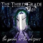 THE THIRD GRADE The Garden of the Whispers album cover