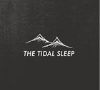 THE TIDAL SLEEP The Tidal Sleep album cover