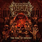 THE TROOPS OF DOOM The Rise Of Heresy album cover