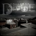 THE UNIVERSE DIVIDE Dust Settles On The Odontophobes album cover