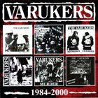 THE VARUKERS 1984-2000 album cover
