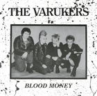 THE VARUKERS Blood Money album cover