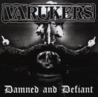THE VARUKERS Damned And Defiant album cover