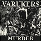 THE VARUKERS Murder album cover