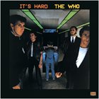 THE WHO It's Hard album cover