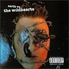 THE WILDHEARTS Earth Vs. The Wildhearts album cover