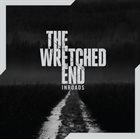 THE WRETCHED END Inroads album cover