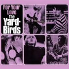 THE YARDBIRDS For Your Love album cover