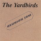 THE YARDBIRDS Reunion Jam album cover
