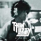THIN LIZZY At The BBC album cover