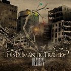 THIS ROMANTIC TRAGEDY Reborn album cover