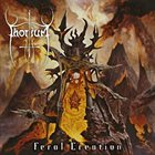 THORIUM Feral Creation album cover
