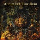 THOUSAND YEAR RAIN Prelude to the End Time album cover