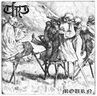 THRA Mourn album cover