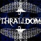 THRALLDOM A Shaman Steering the Vessel of Vastness album cover