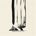 THROAT Smile Less album cover