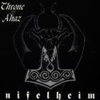 THRONE OF AHAZ Nifelheim album cover