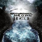 THROWN INTO EXILE Thrown Into Exile album cover