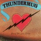 THUNDERMUG Bang The Love Drum album cover