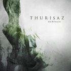 THURISAZ Live & Acoustic album cover