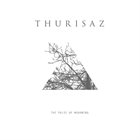 THURISAZ The Pulse of Mourning album cover