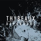 THYBEAUX Dependere album cover