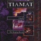TIAMAT Clouds / The Sleeping Beauty: Live in Israel album cover