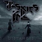 TIL SKIES FALL Distances album cover