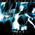 TIME MACHINE — Evil (Liber Primus) album cover