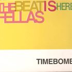 TIMEBOMB The Beat Is Here, Fellas album cover