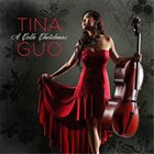 TINA GUO A Cello Christmas album cover