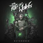 TO THE RATS AND WOLVES Dethroned album cover