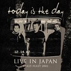 TODAY IS THE DAY Live in Japan album cover