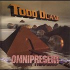 TODD DUANE Omnipresent album cover