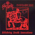 TODESWEIHE Blitzkrieg Death Invocation album cover