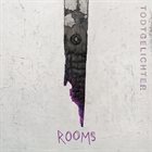 TODTGELICHTER Rooms album cover