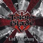 TOKYO BLADE Live in Germany album cover