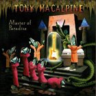 TONY MACALPINE Master Of Paradise album cover