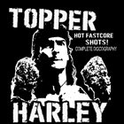 TOPPER HARLEY Complete Discography album cover