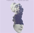 TORCHE Admission album cover