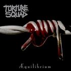 TORTURE SQUAD AEquilibrium album cover
