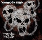 TORTURE SQUAD Possessed by Horror album cover