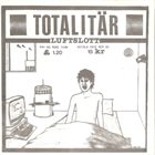 TOTALITÄR Luftslott album cover