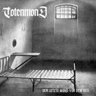 TOTENMOND Der Letzte Mond Vor Dem Beil album cover