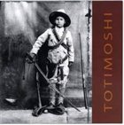 TOTIMOSHI Monoli album cover