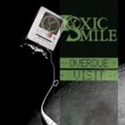 TOXIC SMILE Overdue Visit album cover